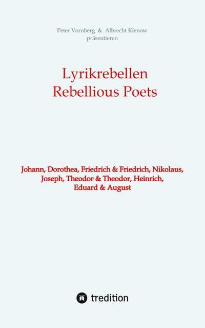 Lyrikrebellen / Rebellious Poets