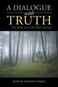 A Dialogue with Truth