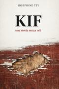 Kif. Una storia senza veli