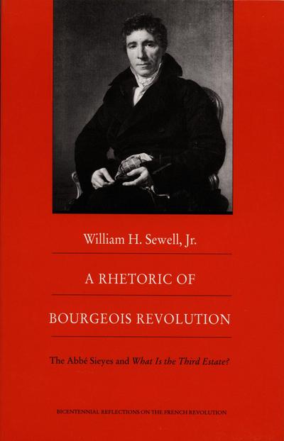 A Rhetoric of Bourgeois Revolution