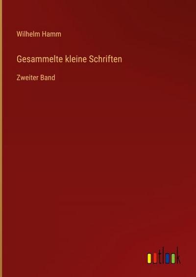 Gesammelte kleine Schriften