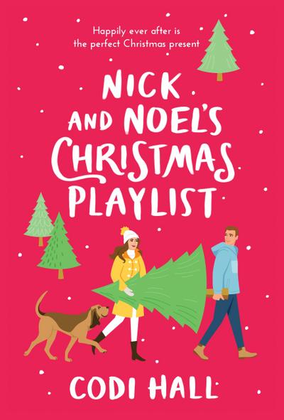 Nick and Noel’s Christmas Playlist