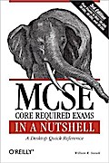 MCSE Core Required Exams in a Nutshell