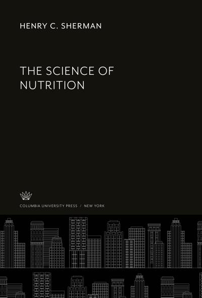The Science of Nutrition