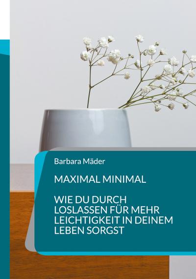 Maximal minimal