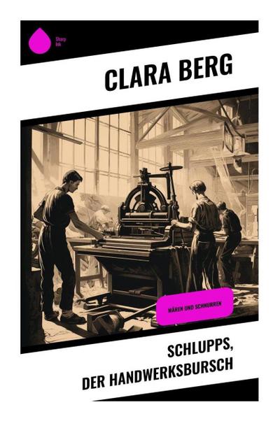 Schlupps, der Handwerksbursch