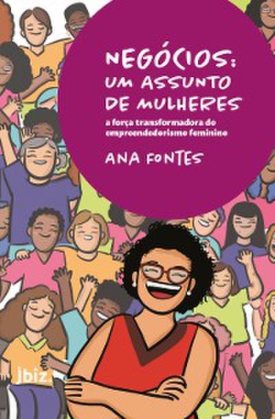 Negócios: Um assunto de mulheres