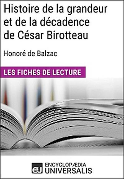 Histoire de la grandeur et de la décadence de César Birotteau d’Honoré de Balzac