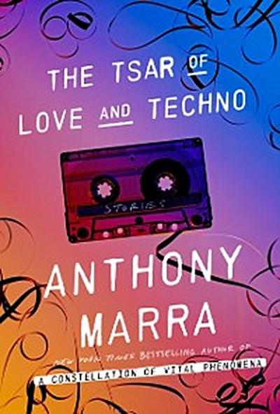 Tsar of Love and Techno