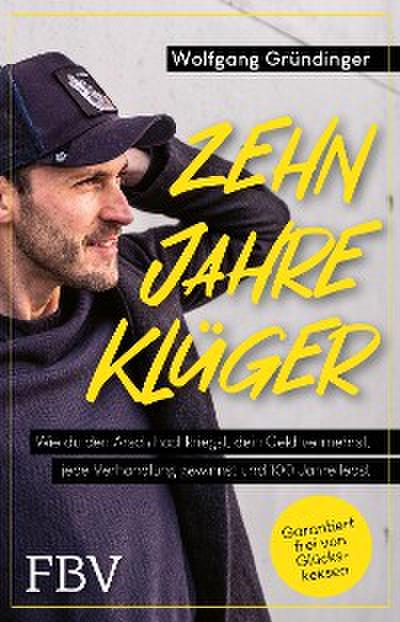 Zehn Jahre klüger