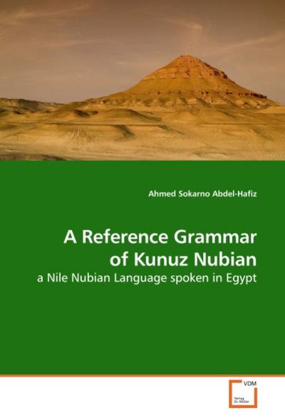 A Reference Grammar of Kunuz Nubian
