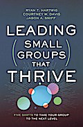 Leading Small Groups That Thrive