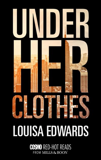Edwards, L: Under Her Clothes