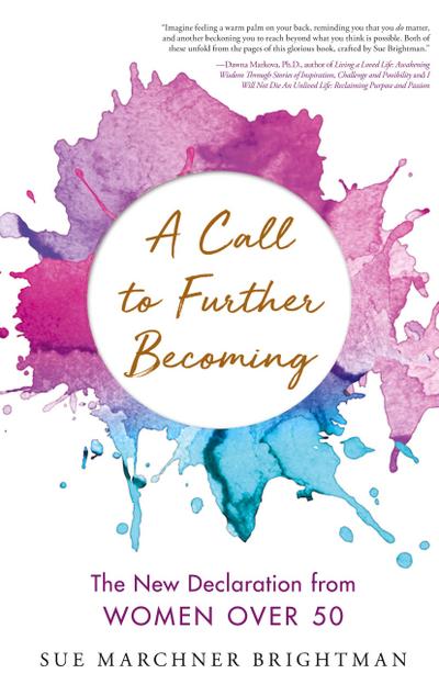 A Call to Further Becoming