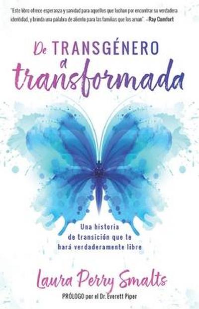de Transgénero a Transformada (Transgender to Transformed)