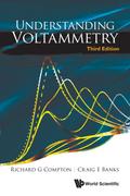 UNDERSTAND VOLTAMMETRY (3RD ED)