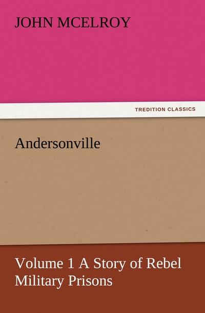 Andersonville - Volume 1