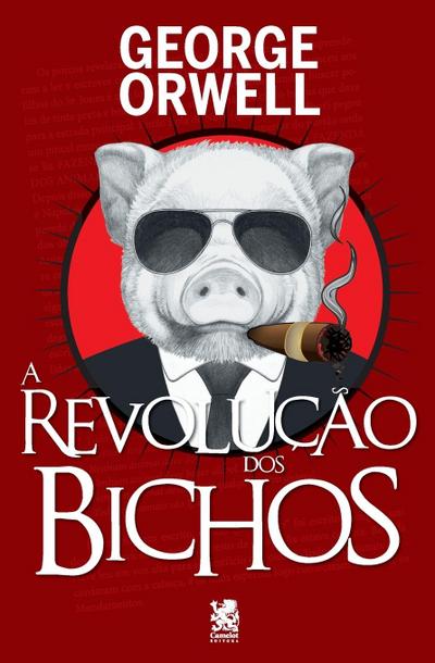 Orwell, G: Revolução dos Bichos