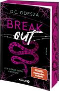 Break out - Ich werde dich kriegen!