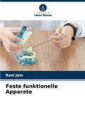 Feste funktionelle Apparate