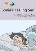 Sonia’s Feeling Sad