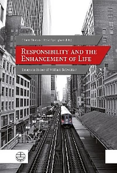 Responsibility and the Enhancement of Life