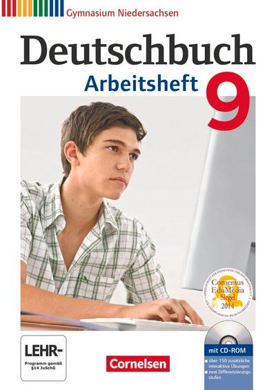 Deutschbuch Gymnasium - Niedersachsen: 9. Schuljahr - Arbeitsheft mit Lösungen und Übungs-CD-ROM