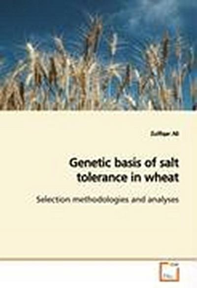 Genetic basis of salt tolerance in wheat