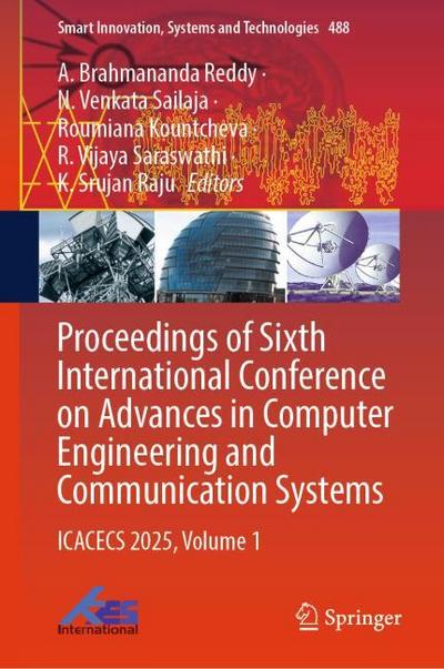 Proceedings of Sixth International Conference on Advances in Computer Engineering and Communication Systems