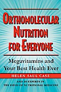 Orthomolecular Nutrition for Everyone