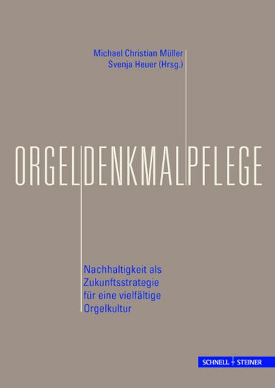 Orgeldenkmalpflege