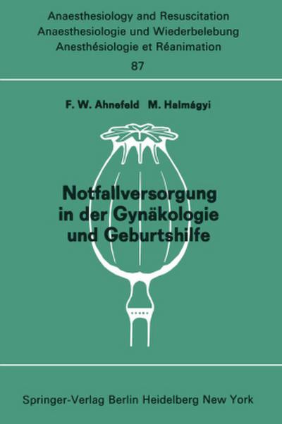 Notfallversorgung in der Gynäkologie und Geburtshilfe