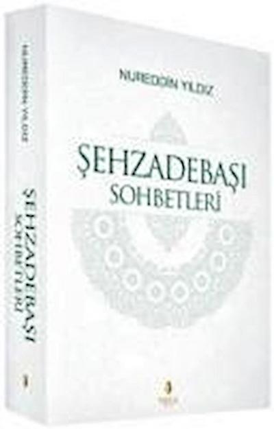 Sehzadebasi Sohbetleri 2 Cilt Takim
