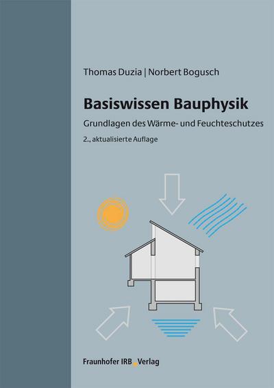 Basiswissen Bauphysik.