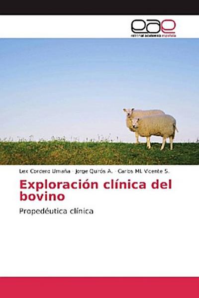 Exploración clínica del bovino