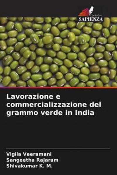 Lavorazione e commercializzazione del grammo verde in India