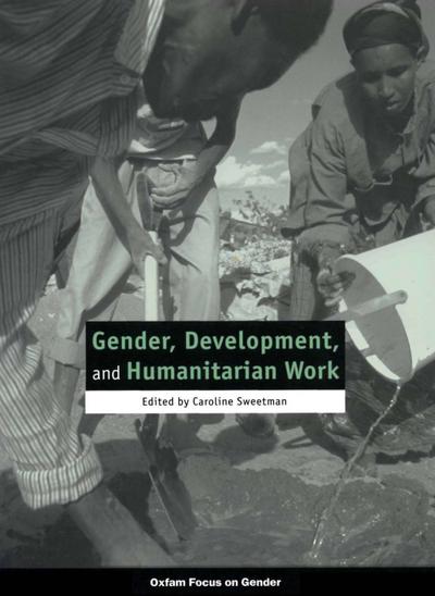 Gender, Development, and Humanitarian Work