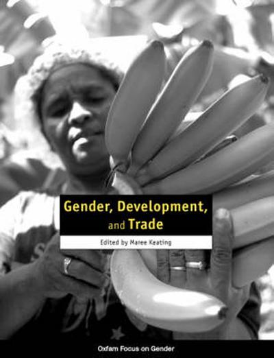 Gender, Development, and Trade