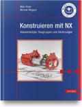 Konstruieren mit NX
