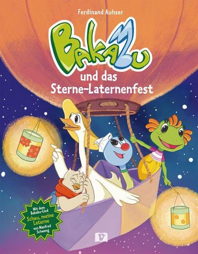 Bakabu und das Sterne-Laternenfest: Kinderbuch