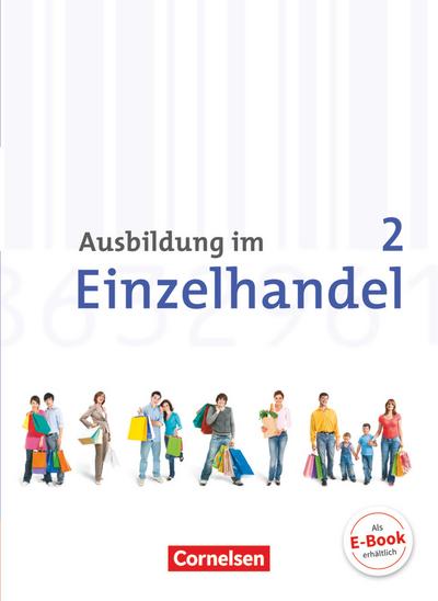 Ausbildung im Einzelhandel - Allgemeine Ausgabe: 2. Ausbildungsjahr - Fachkunde