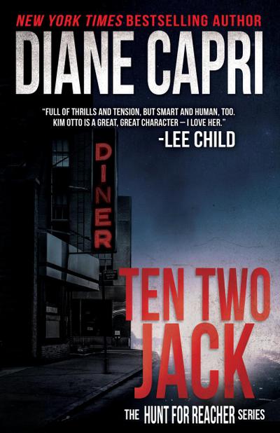 Ten Two Jack (The Hunt for Jack Reacher, #10)