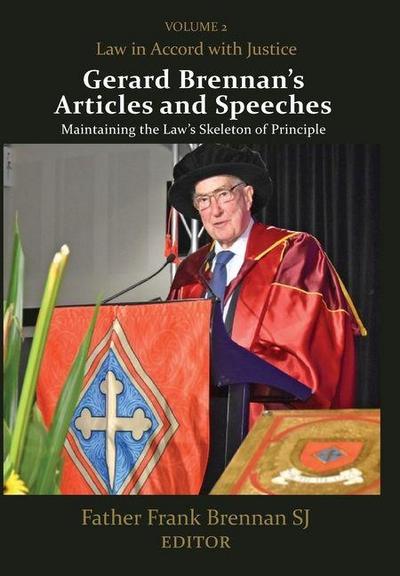 Gerard Brennan’s Articles and Speeches, Volume 2