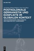 Postkoloniale Germanistik und Konflikte im globale