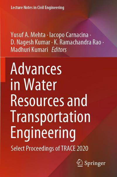 Advances in Water Resources and Transportation Engineering