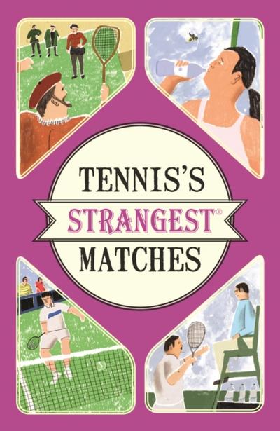 Tennis’s Strangest Matches