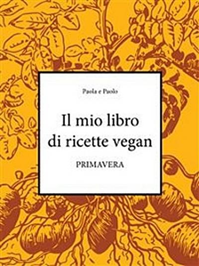 Il mio libro di ricette vegan
