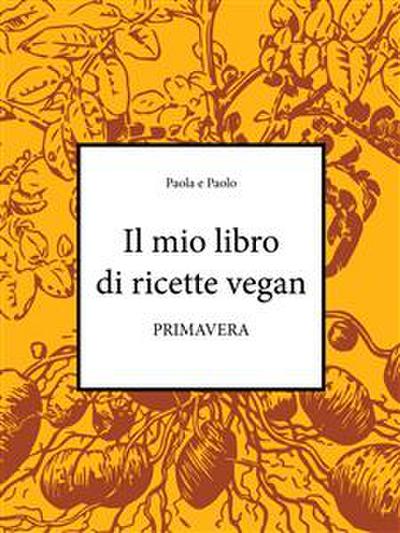 Il mio libro di ricette vegan