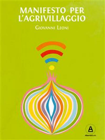 Manifesto per l’Agrivillaggio