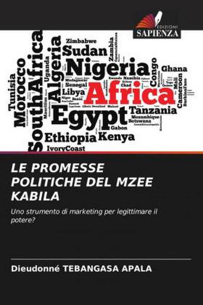 LE PROMESSE POLITICHE DEL MZEE KABILA